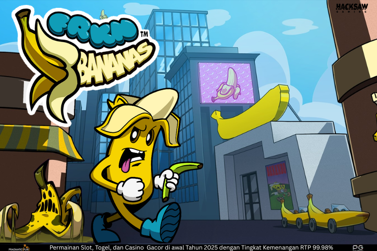 FRKN Bananas – Kegilaan Pisang dari Hacksaw Gaming